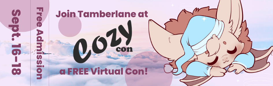 A sleepy Belfry in PJs floating on the clouds. Text reads: Join Tamberlane at CozyCon a Free virtual con! Free Admission: September 16-18